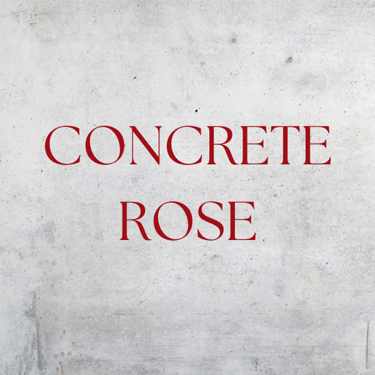 Concrete Rose